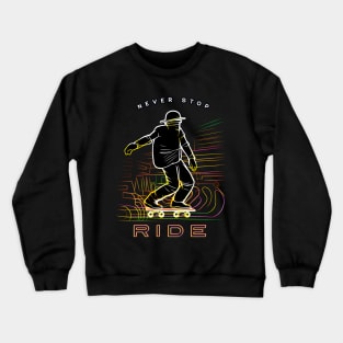 Skateboard Rider Quotes: Minimalist Line Art Design Crewneck Sweatshirt